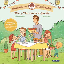 BEASCOA, Mía y Max comen en familia (Creciendo con Montessori)