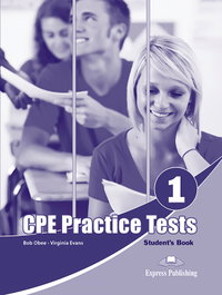 EXPRESS, PRACTICE TESTS FOR CPE 1 STUDENT´S BOOK