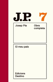 Obra Completa 7, Josep Pla i Casadevall - DESTINO (CATALAN)