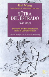 KAIROS, Sutra del estrado, Hui Neng - Clásicos