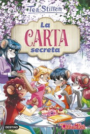 La carta secreta, Tea Stilton - DESTINO INFANTIL