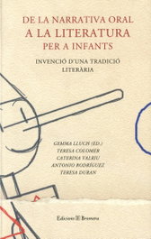 De la narrativa oral a la literatura per a infants, Gemma Lluch - BROMERA EDICIONS