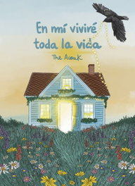 LUNWERG EDITORES, En mí viviré toda la vida - LUNWERG EDITORES