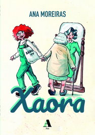 Xaora, Ana Moreiras - AIRA EDITORIAL