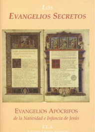 Evangelios Secretos: Apócrifos de la Natividad y la Infancia, VV.AA. - LIBRERIA ARGENTINA (ELA)