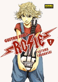 Guitar Shop Rosie 01, Tsutomu Takahashi - Norma Editorial