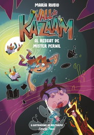 Vall de Kazaam 3. Al rescat de Míster Pernil, María Rubio - ESTRELLA POLAR