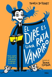 La pandilla misterio 1. El dire es una rata vampiro, Pamela Butchart - RBA MOLINO