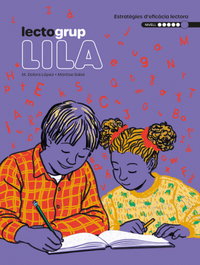 Lectogrup 6. Lila, Sabé, Montse/ López, Maria Dolors - TEXT EDUCACIO
