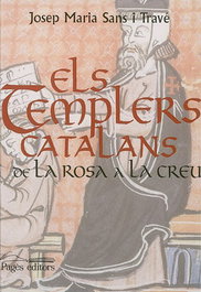 Els templers catalans. De la rosa a la creu, null - PAGES EDITORS
