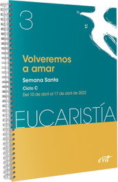 Volveremos a amar (Eucaristía nº 3/2022), AA.VV - VERBO DIVINO