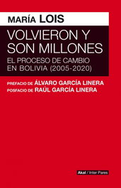 Volvieron y son millones, Lois/Garcia Linera - AKAL