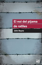 El noi del pijama de ratlles, John Boyne - EDUCAULA