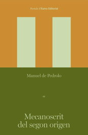 Mecanoscrit del segon origen, Manuel Pedrolo Molina - EUMO