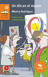 SM, UN DÍA EN EL MUSEO, Mónica Rodríguez Suárez - SM