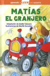 Matías el granjero, Lorena Marín - SUSAETA EDICIONES