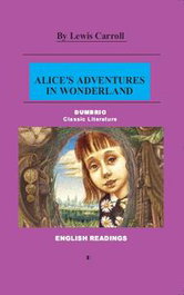 DUMBRIO EDITORA, Alice's adventures in wonderland, Lewis Carroll - DUMBRIO EDITORA