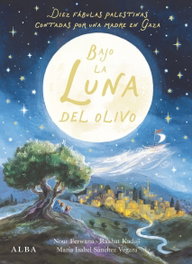 ALBA Bajo la luna del olivo, Nour Ferwana - ALBA