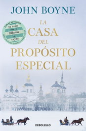 La casa del propósito especial, John Boyne - DEBOLSILLO