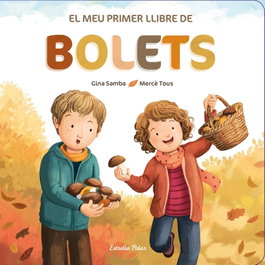 ESTRELLA POLAR El meu primer llibre de bolets, Somnins