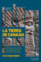 La tierra de Canaán, Felip Masó Ferrer - SHACKLETON BOOKS