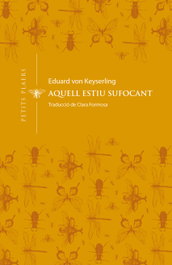 Aquell Estiu Sufocant, Eduard Von Keyserling - VIENA