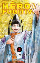 Héroe Fugitivo nº 02, Yusei Matsui - PLANETA COMICS