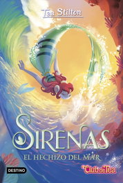 DESTINO INFANTIL, Sirenas. El hechizo del mar
