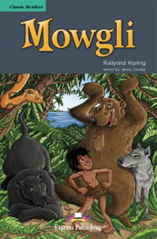 EXPRESS Mowgli + cd (Classic Readers)