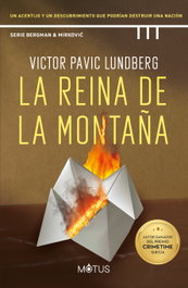 La reina de la montaña, Victor Pavic Lundberg - MOTUS