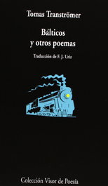 Bálticos y otros poemas, Tomas Tranströmer - VISOR EDITORIAL