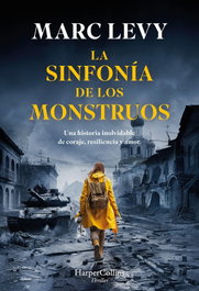 La sinfonía de los monstruos, Marc Levy - HARPER COLLINS IBERICA