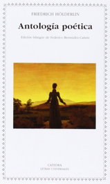 Antología poética, Friedrich Hölderlin - CATEDRA