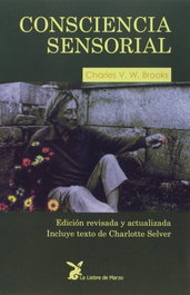 Consciencia sensorial, Charles Brooks - LIEBRE DE MARZO