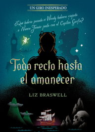 Disney Libros, Todo recto hasta el amanecer. Un giro inesperado, Disney