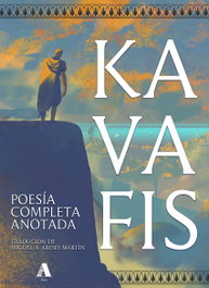AIRA EDITORIAL Poesía completa anotada, Konstandinos Kavafis - AIRA EDITORIAL