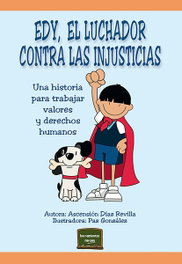 NARCEA, Edy, el luchador contra las injusticias, Ascensión Díaz Revilla