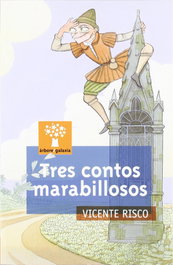 Tres contos marabillosos, Vicente Risco - GALAXIA