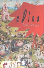 ADIOS, Emilio Rey Vera - Editorial Adarve