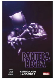 Panini España S.A. Pantera Negra de Eve Ewing 01 Reinado en la Sombra