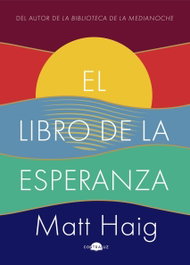 El libro de la esperanza, Matt Haig - CONTRALUZ EDITORIAL