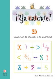 ALJIBE, ¡Ya calculo! 2B. Suma llevando - Martínez Romero, José