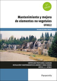 PARANINFO, Mantenimiento y mejora de elementos no vegetales, Fernando Gil-Albert Ávelar de Á - PARANINFO