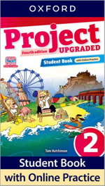 OXFORD UNIVERSITY PRESS, Project 2 upgraded Student Book with Online Practice 4th 2025