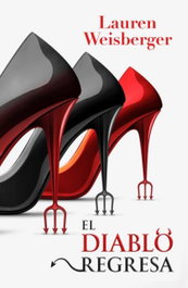 El diablo regresa, Lauren Weisberger - STEFANO