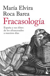 Fracasología, María Elvira Roca Barea - BOOKET