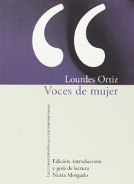 Voces de mujer, Lourdes Ortiz - IBEROAMERICANA - VERVUERT