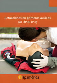 HISPAMERICA BOOKS Actuaciones en primeros auxilios