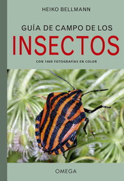 OMEGA, GUIA DE CAMPO DE LOS INSECTOS, Heiko Bellmann