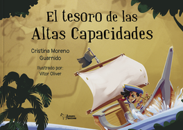 APULEYO, El tesoro de las Altas Capacidades, Cristina Moreno Guarnido - APULEYO